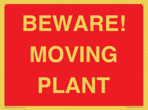 BEWARE! MOVING PLANT